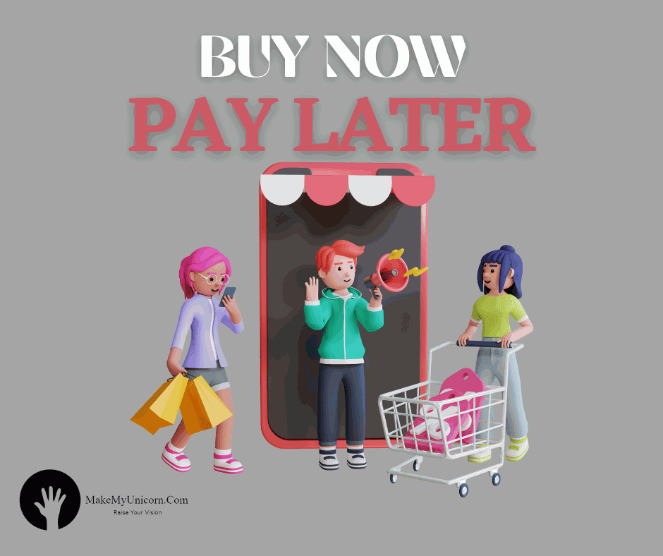 buy now pay later by makemyunicorn