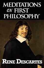 Meditations On The First Philosophy .