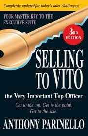 SELLING TO VITO THE VERY IMPORTANT TOP OFFICER 