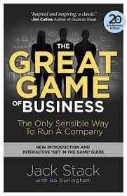 THE GREAT GAME OF BUSINESS THE ONLY SENSIBLE WAY TO RUN A COMPANY 